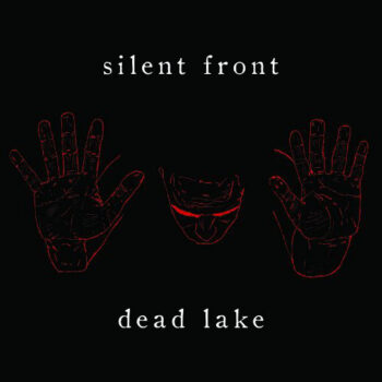 Silent Front – Dead Lake