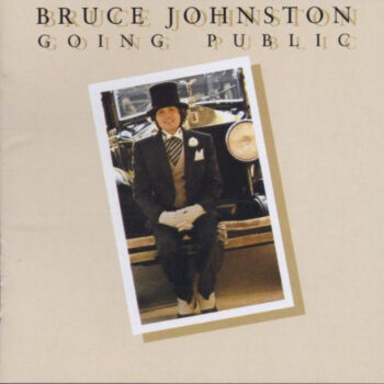 Bruce Johnston – Going Public