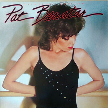 Pat Benatar - Crimes of passion