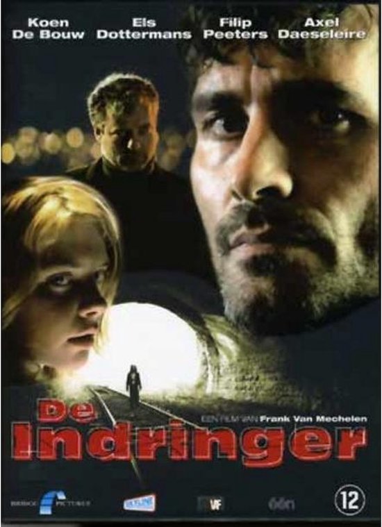 De Indringer