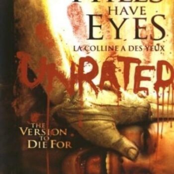 The Hills Have Eyes