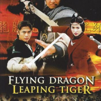 Flying Dragon, Leaping Tiger