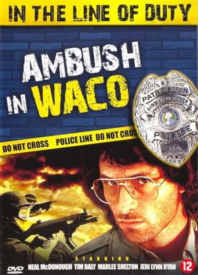 In the Line of Duty: Ambush in Waco-0