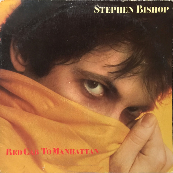 Stephen Bishop – Red Cab To Manhattan