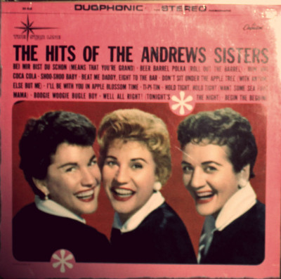 Andrews Sisters, The – The Hits Of The Andrews Sisters