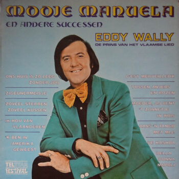 Eddy Wally – Mooie Manuela En Andere Successen