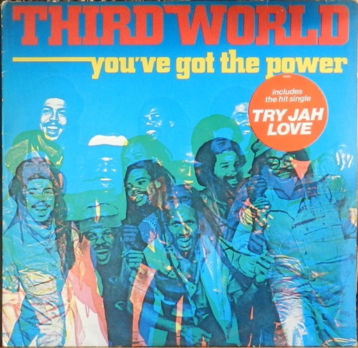 Third World – You've Got The Power