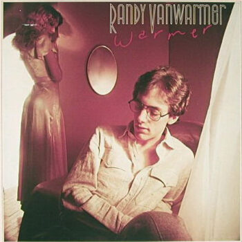 Randy Vanwarmer - Warmer