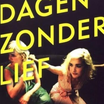 Dagen zonder lief