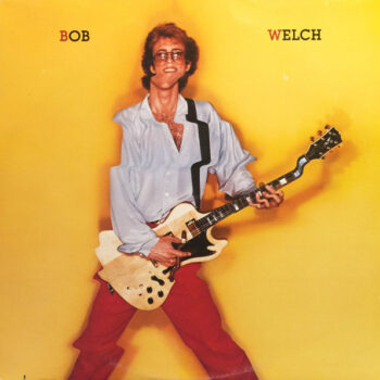 Bob Welch – Bob Welch