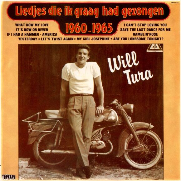 Will Tura – Liedjes Die Ik Graag Had Gezongen (1960 - 1965)