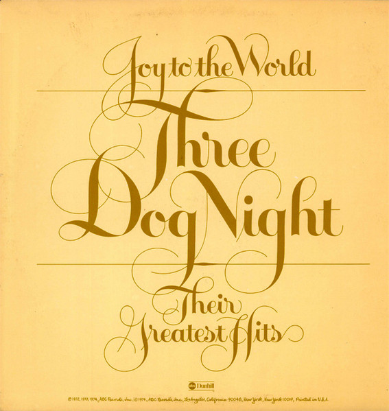 Three Dog Night – Joy To The World - Their Greatest Hits - Afbeelding 2
