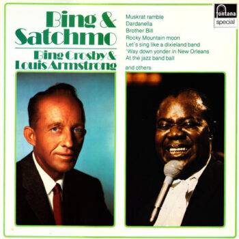Bing Crosby & Louis Armstrong – Bing & Satchmo