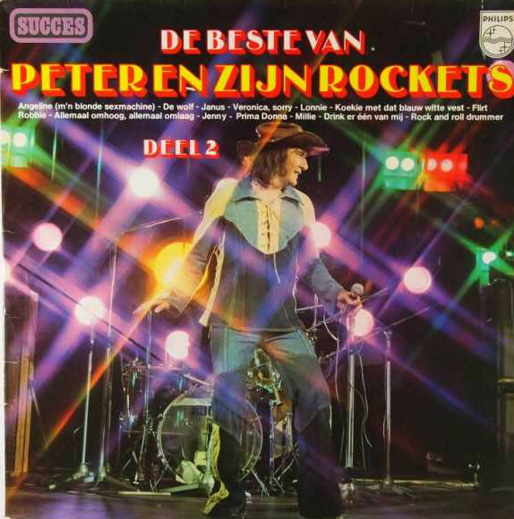 Peter Koelewijn & Zijn Rockets – De Beste Van Peter En Zijn Rockets Deel 2