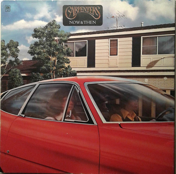 Carpenters – Now & Then