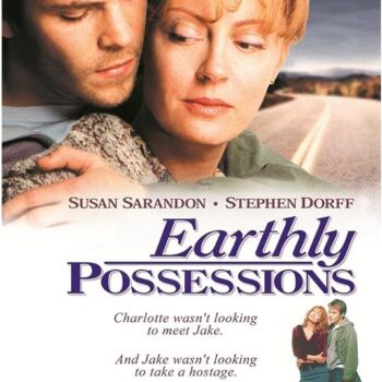 Earthly Possessions