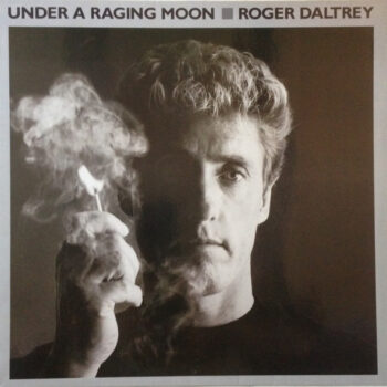 Roger Daltrey – Under A Raging Moon