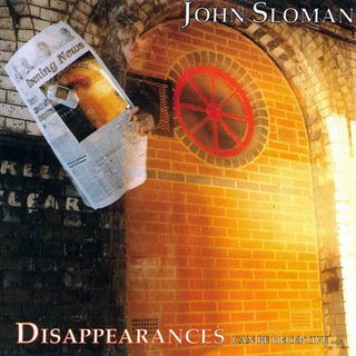 John Sloman ‎– Disappearances Can Be Deceptive