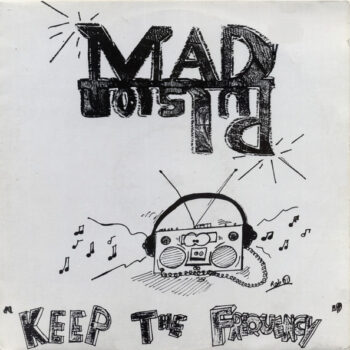 Madpulsion – Keep The Frequency