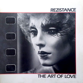 Rezistance ‎– The Art Of Love