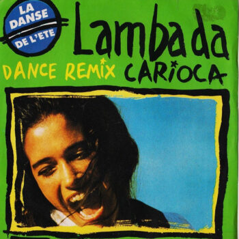 Carioca – Lambada (Dance Remix)