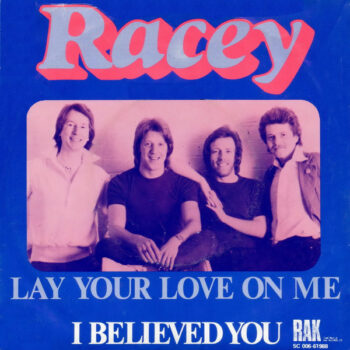 Racey ‎– Lay Your Love On Me
