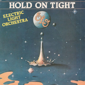 Electric Light Orchestra ‎– Hold On Tight