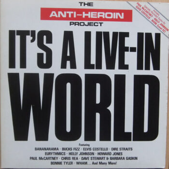 Anti-Heroin Project, The  – It's A Live-In World 2LP