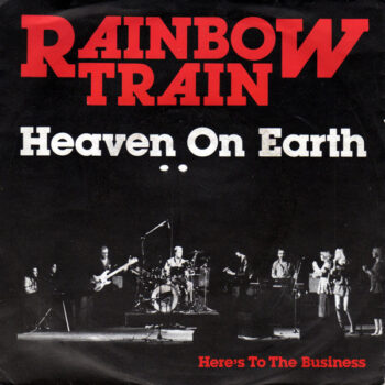 Rainbow Train – Heaven On Earth