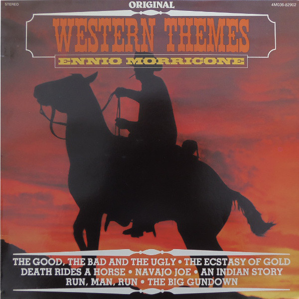 Ennio Morricone – Original Western Themes
