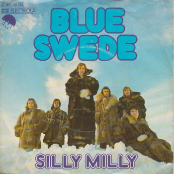 Blue Swede – Silly Milly