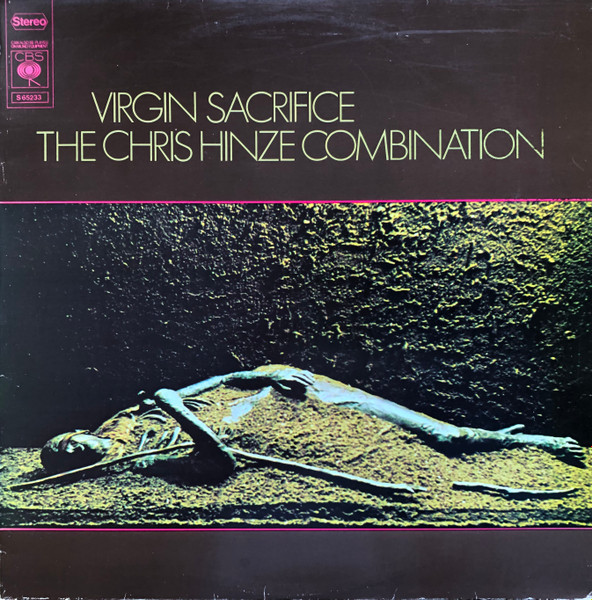 Chris Hinze Combination, The – Virgin Sacrifice