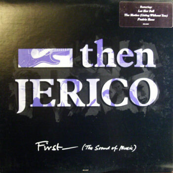Then Jerico – First (The Sound Of Music)
