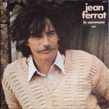Jean Ferrat ‎– 9 - La Commune - 1971