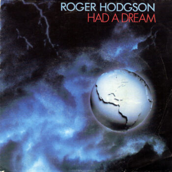 Roger Hodgson – Had A Dream