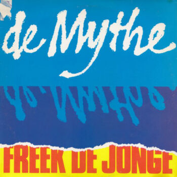Freek de Jonge ‎– De Mythe 2xLP