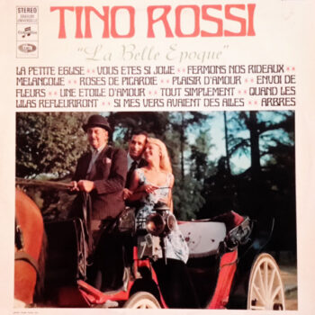 Tino Rossi ‎– La Belle Époque