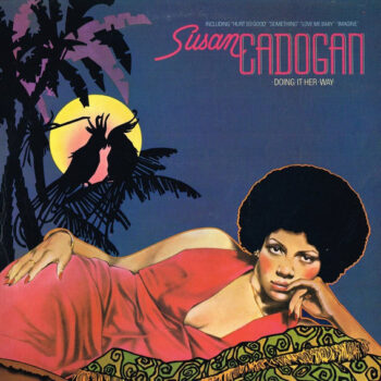 Susan Cadogan – Doing It Her Way
