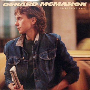 Gerard McMahon – No Looking Back