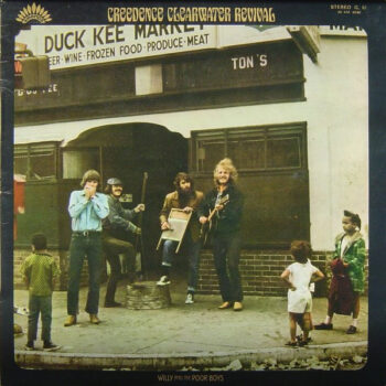 Creedence Clearwater Revival – Willy And The Poor Boys