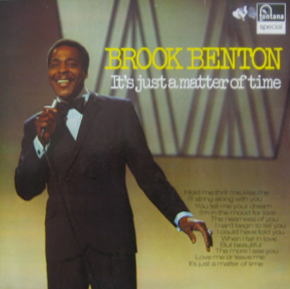 Brook Benton – It's Just A Matter Of Time