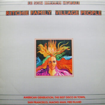 Ritchie Family / Village People – Le Son Belolo Morali