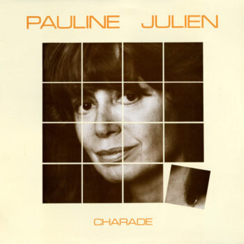 Pauline Julien – Charade