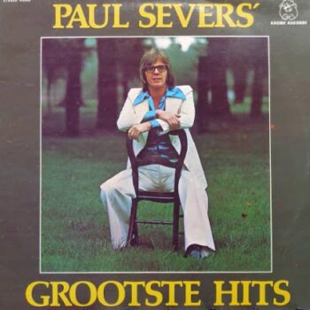 Paul Severs – Grootste Hits