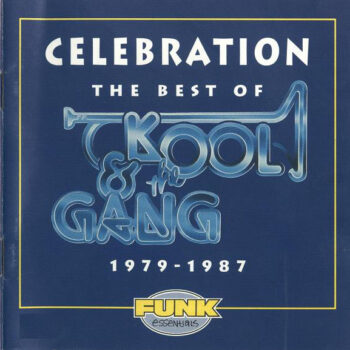 Kool & The Gang – Celebration: The Best Of Kool & The Gang (1979-1987)
