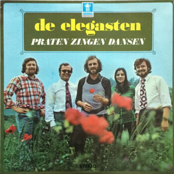 Elegasten, de ‎– Praten Zingen Dansen