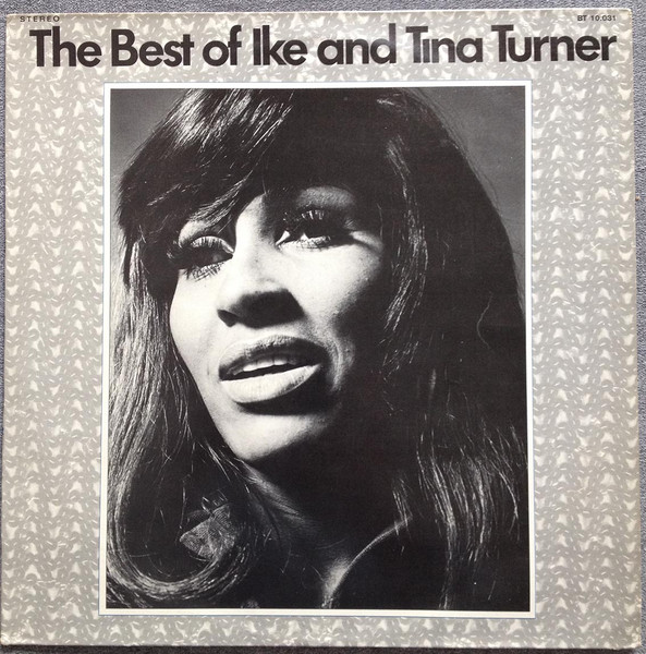 Ike And Tina Turner – The Best Of Ike And Tina Turner