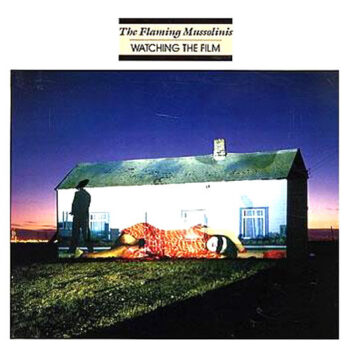 Flaming Mussolinis, The – Watching The Film