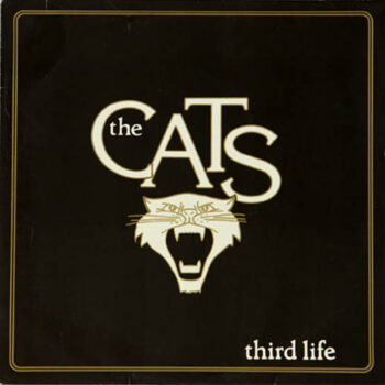 Cats, The ‎– Third Life