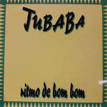 Jubaba ‎– Ritmo De Bom Bom
